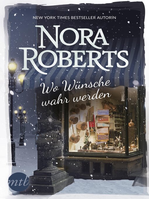Title details for Wo Wünsche wahr werden by Nora Roberts - Available